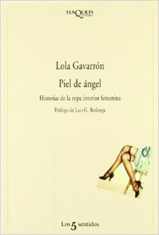 Piel De Angel: Historia De La Ropa Interior Femenina