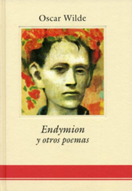 Endymion; Y Otros Poemas