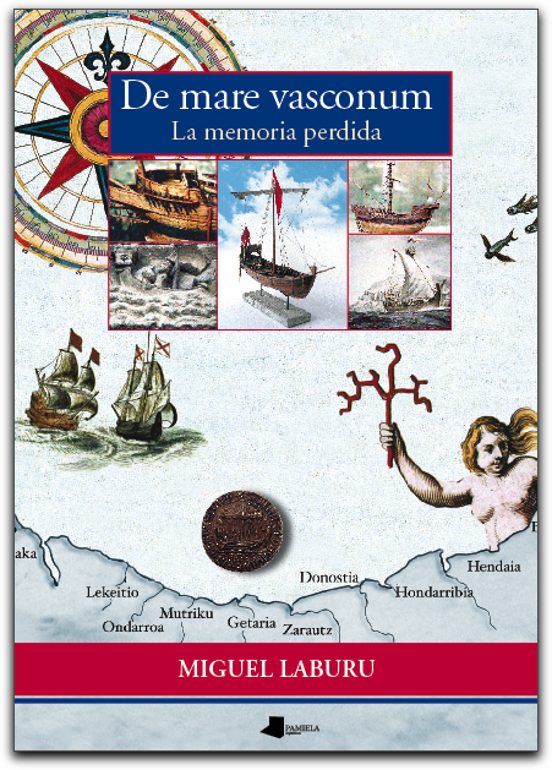 De Mare Vasconum. La Memoria Perdida