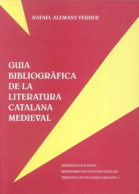 Guia Bibliogràfica De La Literatura Catalana Medieval