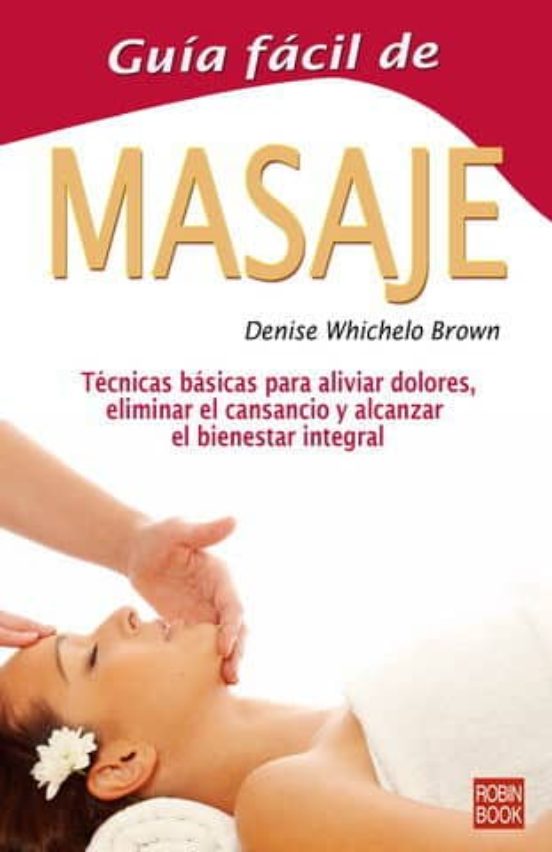 Guia Facil De Masaje