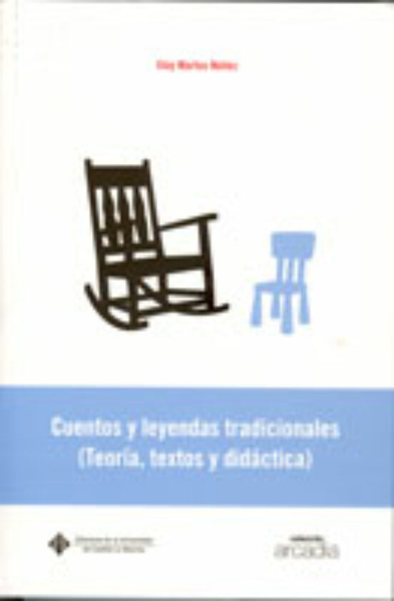 Cuentos Y Leyendas Tradicionales