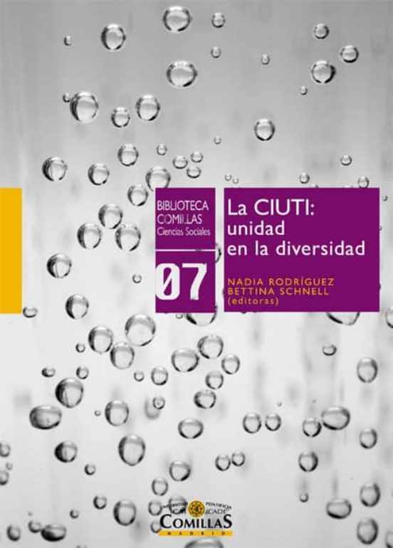La CIUTI: Unidad En La Diversidad