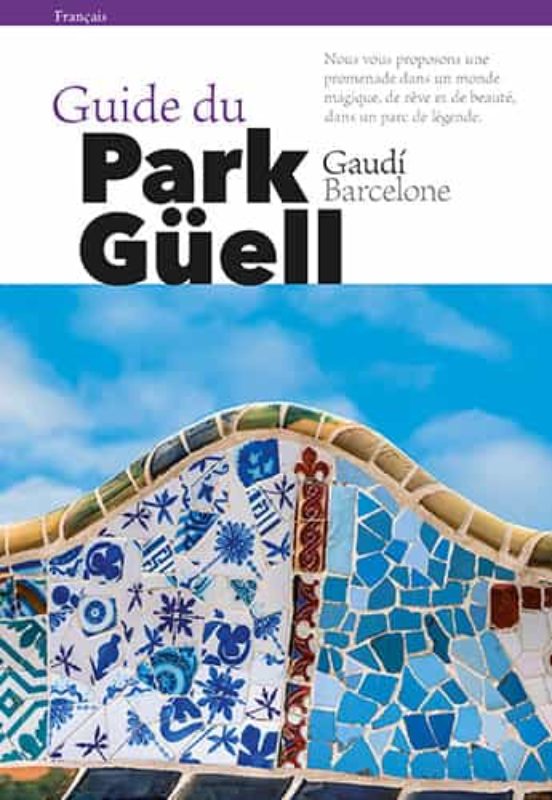Guide Du Park Güell