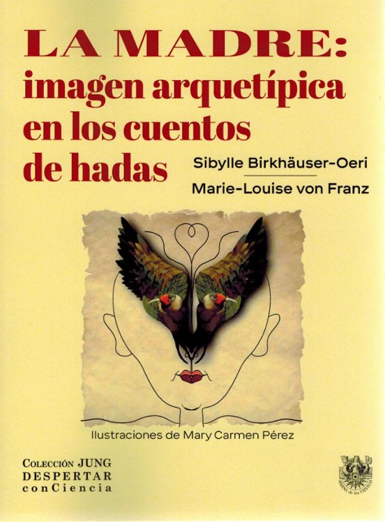 La Madre: Imagen Arquetípica En Los Cuentos De Hadas