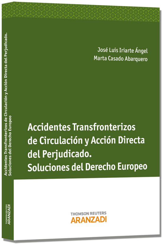 Accidentes Transfronterizos De Circulación Y Acción Directa Del P Erju