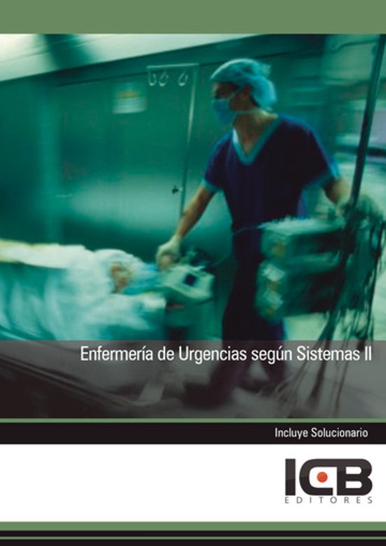 Enfermería De Urgencias Según Sistemas Ii