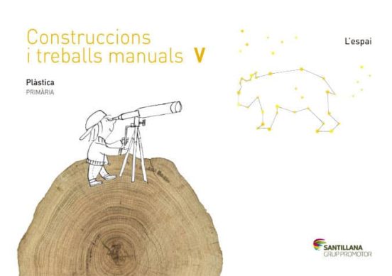 Construccions i Treballs Manuals 5º Primària