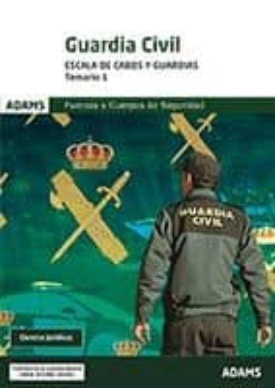 Guardia Civil Escala De Cabos Y Guardias Temario 1 Fuerzas Y Cuerpos D