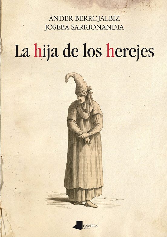 La Hija De Los Herejes