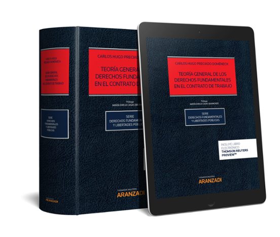 Teoría General De Los Derechos Fundamentales En El Contrato De Trabajo