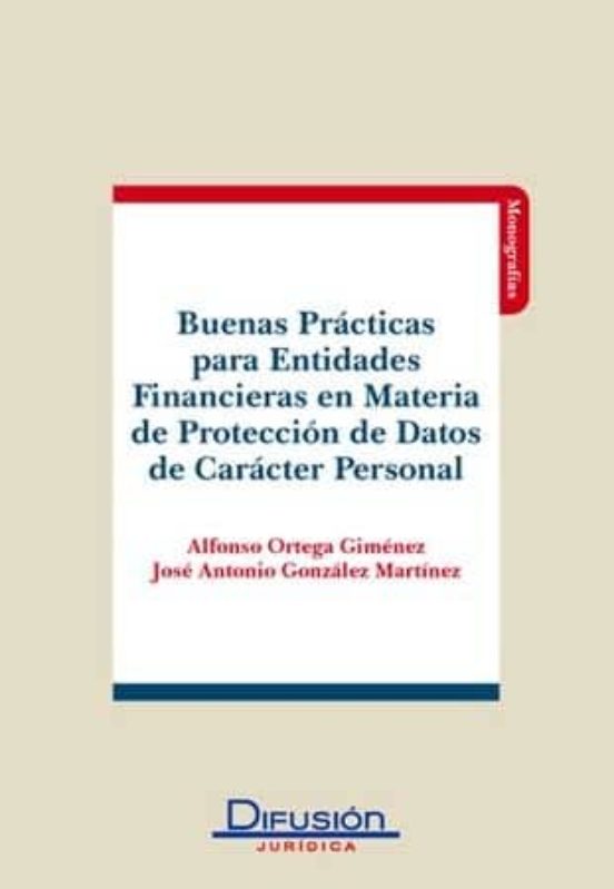 Buenas Practicas Para Entidades Financieras De Proteccion De Dato S De