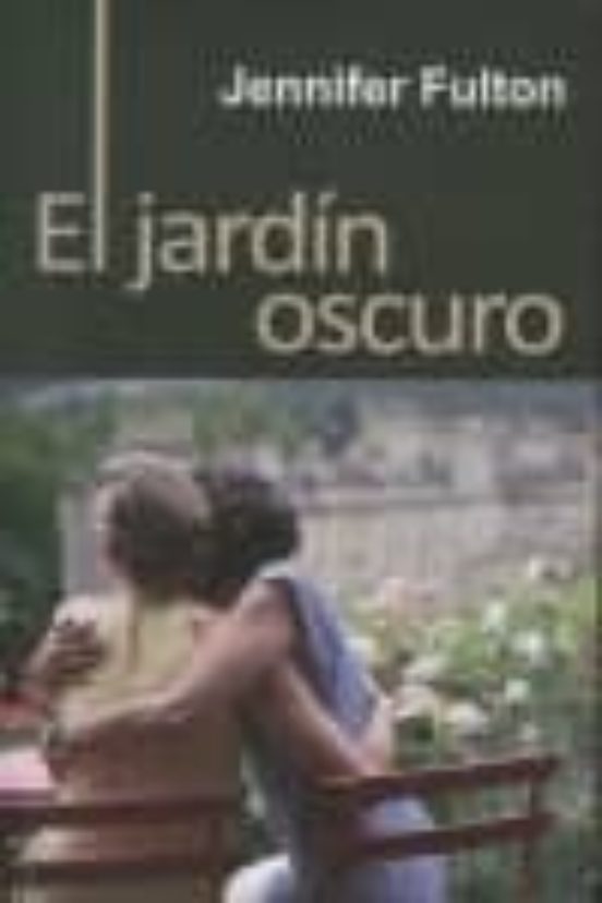 El Jardín Oscuro