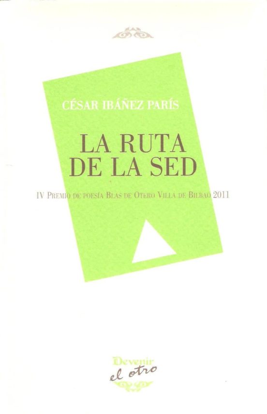 La Ruta De La Sed