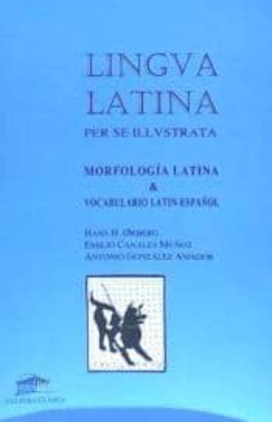 Lingua Latina. Morfologia Latina Y Vocabulario