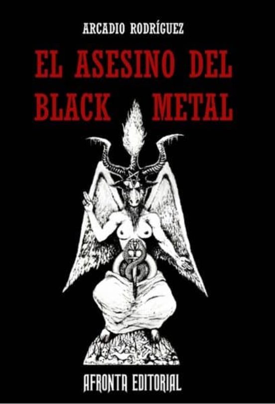 El Asesino Del Black Metal