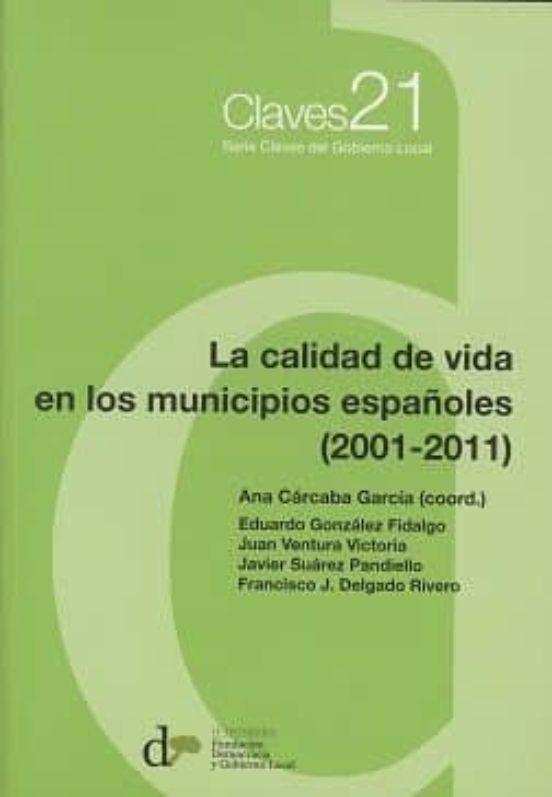 La Calidad De Vida En Los Municipios Españoles