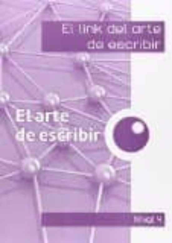 El Link Del Arte De Escribir 4º Educacion Primaria