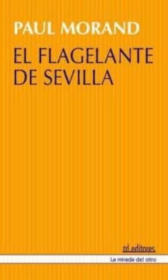 El Flagelante De Sevilla