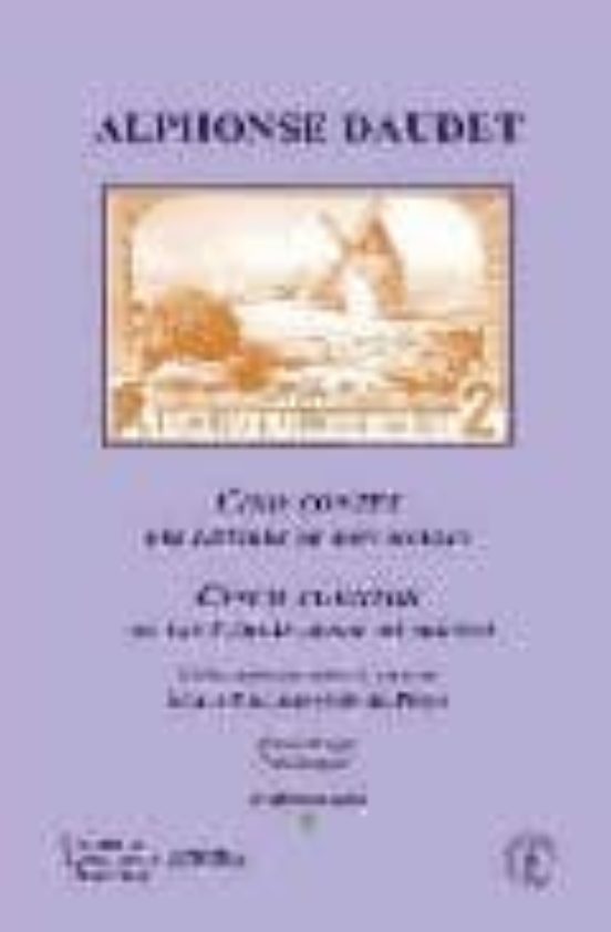 Cinq Contes Des Lettres De Mon Moulin= Cinco Cuentos De Las Carta S De