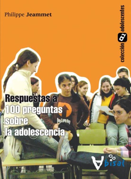 Respuestas A 100 Preguntas Sobre La Adolescencia