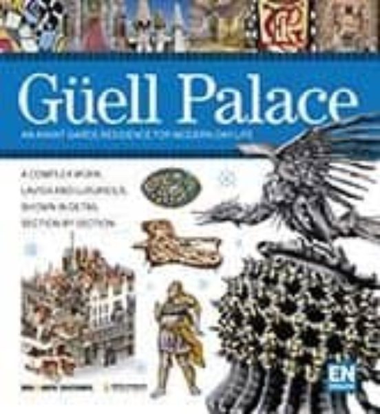 Serie Visual Palacio Güell Ingles