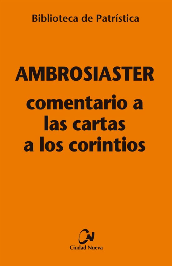 Comentario A Las Cartas A Los Corintios [bpa 104]