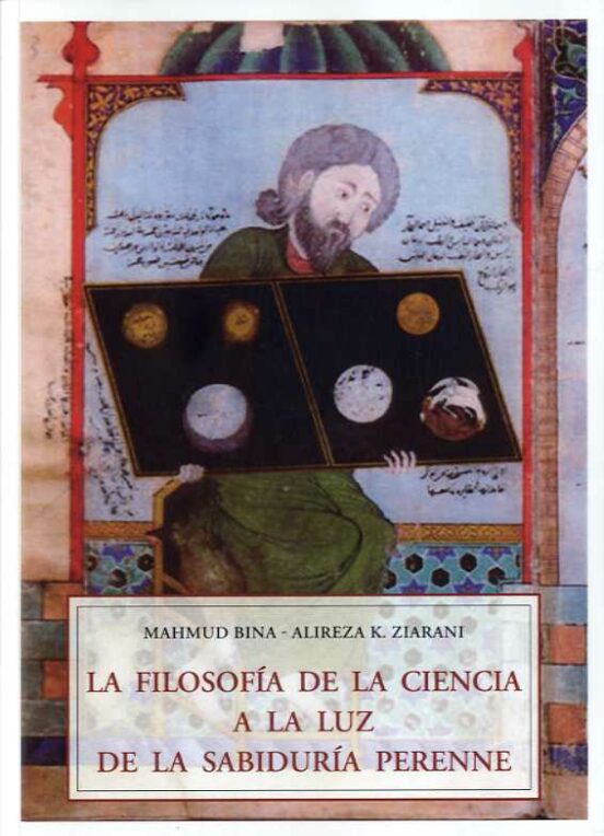 La Filosofía De La Ciencia A La Luz De La Sabiduría Perenne