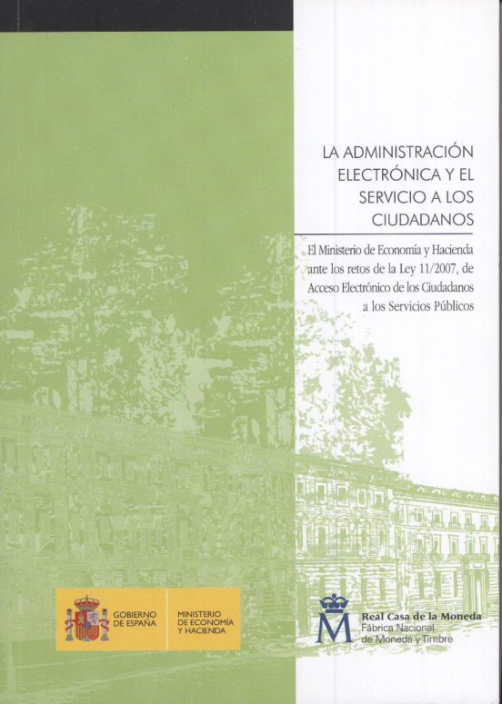 La Administracion Electronica Y El Servicio A Los Ciudados