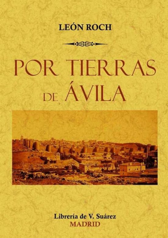 Por Tierras De Avila