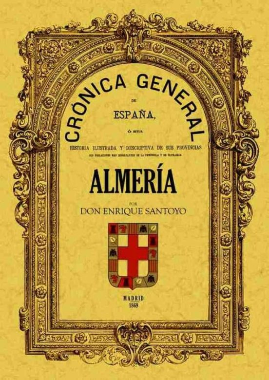 Cronica De La Provincia De Almeria