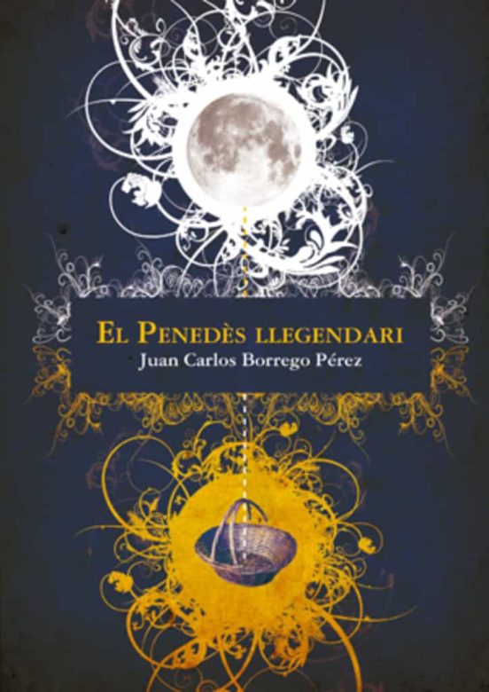 El Penedes Llegendari