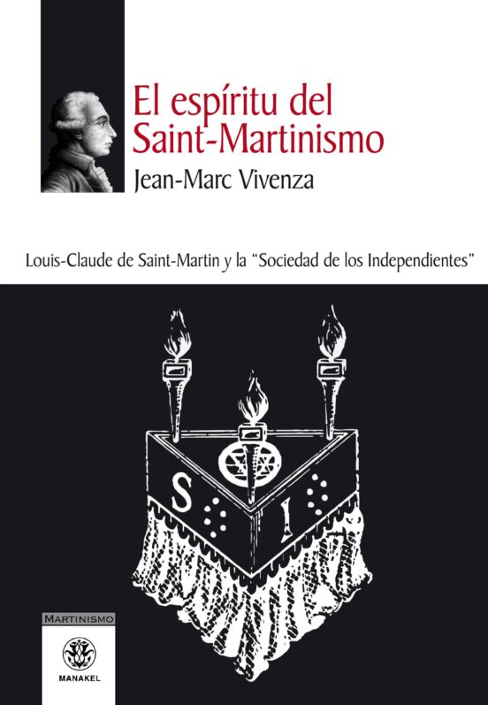 El Espíritu Del Saint-Martinismo