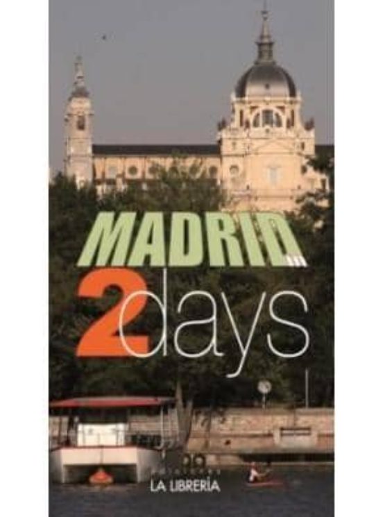 Madrid In Two Days