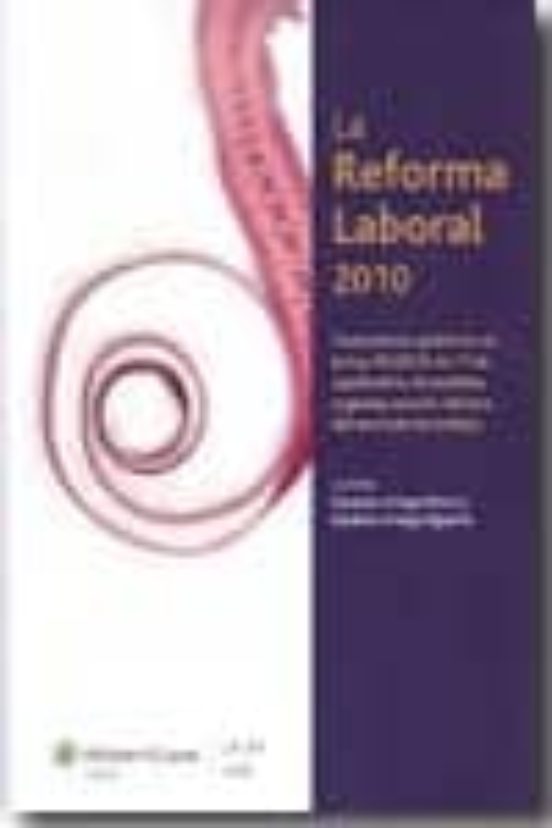 La Reforma Laboral 2010