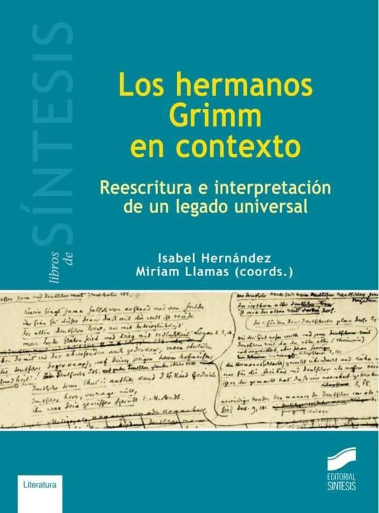Los Hermanos Grimm en Contexto