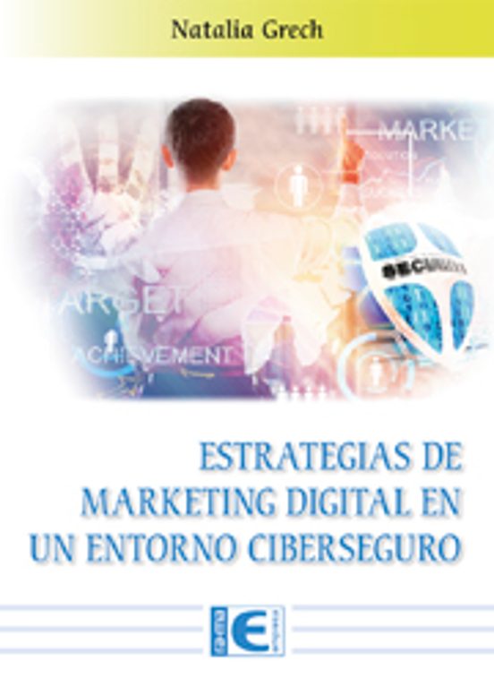Estrategias De Marketing Digital En Un Entorno Ciberseguro