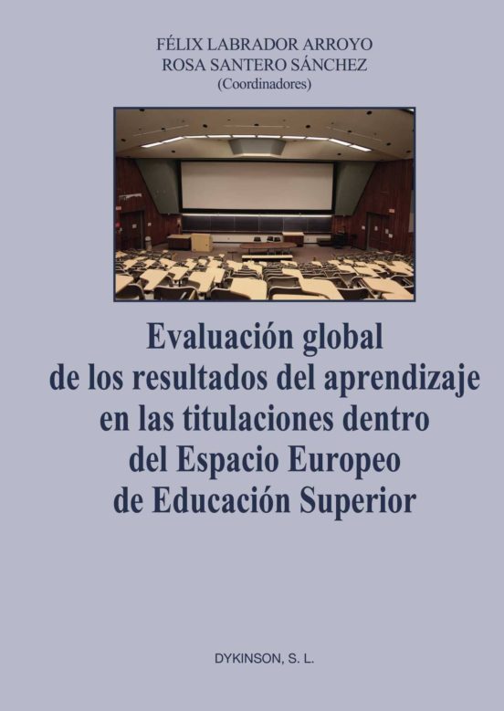 Evaluación global de los resultados del aprendizaje en las titulaciones dentro del Espacio Europeo de Educación Superior