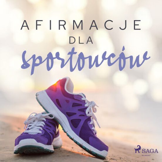 Afirmacje Dla Sportowców