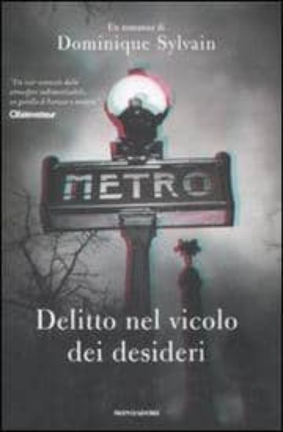Delitto Nel Vicolo Dei Desideri
