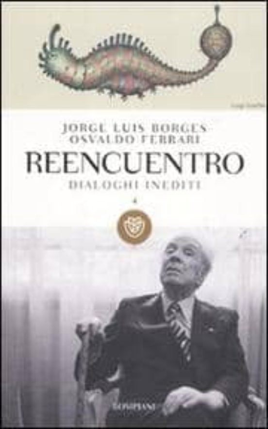 Reencuentro: Dialoghi Inediti