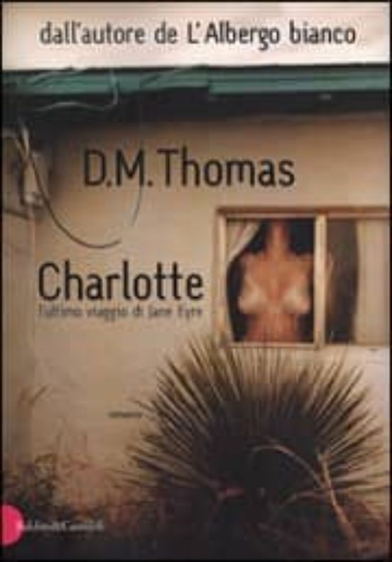 Charlotte: L Ultimo Viaggio Di Jane Eyre