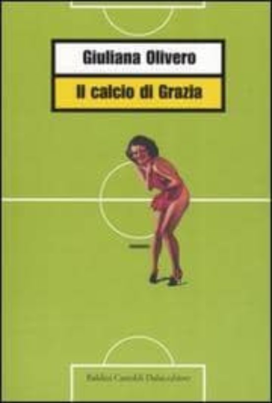 Il Calcio Di Grazia