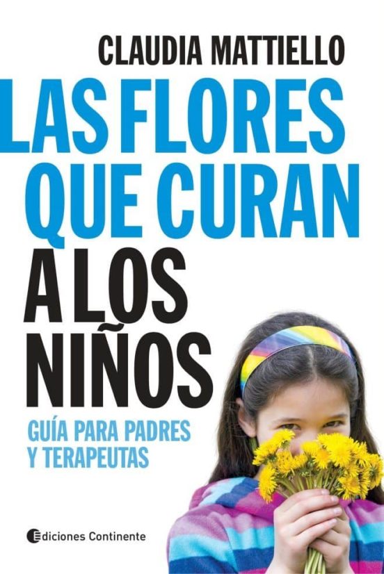 Las Flores Que Curan A Los Niños