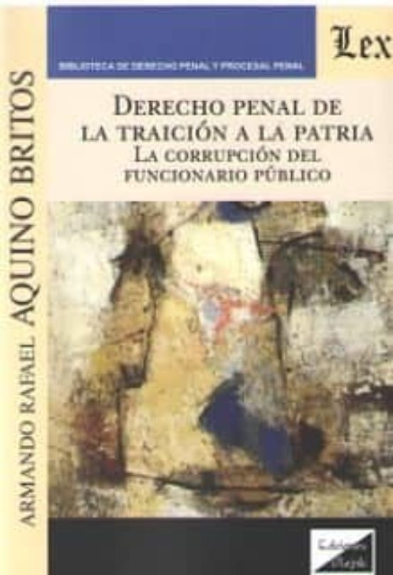 Derecho Penal De La Traicion A La Patria