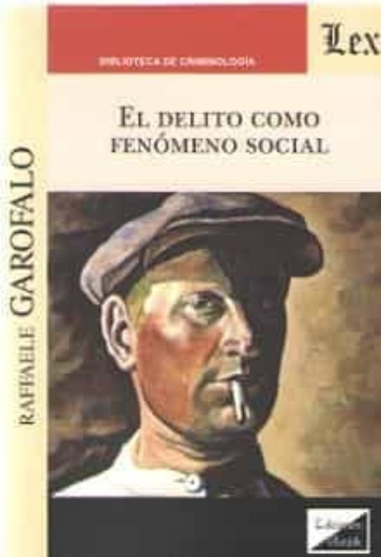 Delito Como Fenomeno Social El