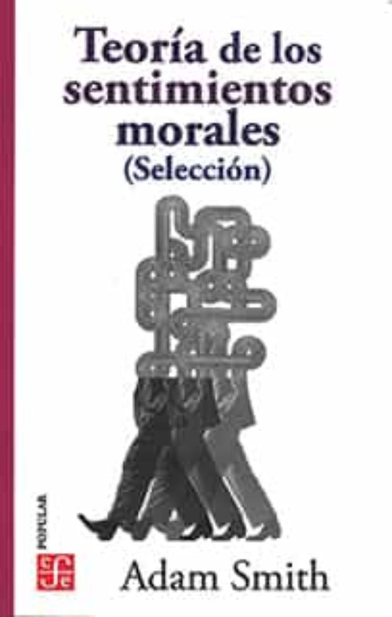 Teoria De Los Sentimientos Morales