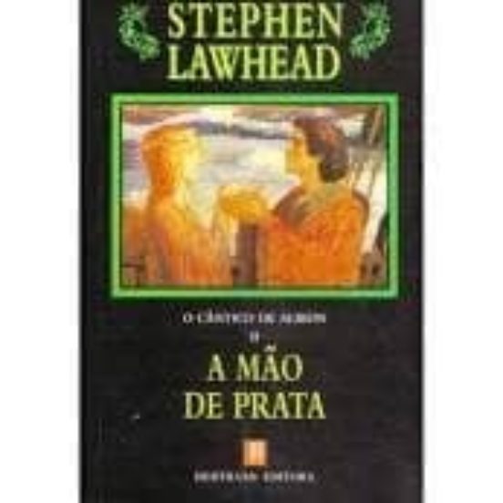 O Cantico De Albion Ii: A Mao De Prata
