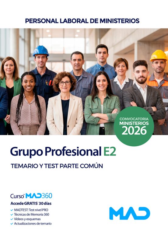 Grupo Profesional E2. Personal laboral de Ministerios. Temario y test. Parte común