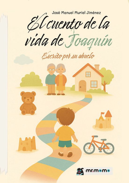 El Cuento de la Vida de Joaquín